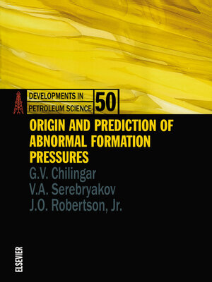 cover image of Origin and Prediction of Abnormal Formation Pressures
